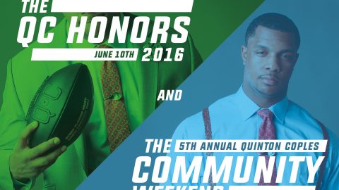 The QC Honors Gala is THIS Weekend, and The Quinton Coples Community Weekend is Fast Approaching!